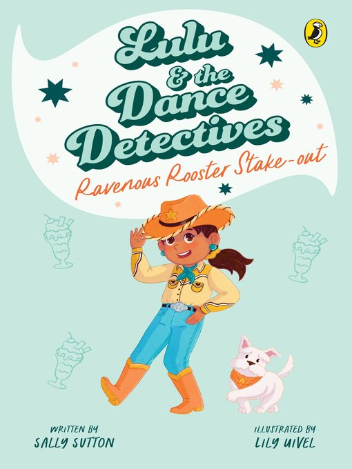 Title details for Lulu and the Dance Detectives #4 by Sally Sutton - Available